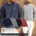 100％本物保証 新品 パタゴニア Patagonia P-6 Label Uprisal Sweat 39627 P-6 ラベル アップライザル クルー スウェットシャツ メンズ アウトドア サーフ キャンプ