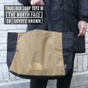 楽天FRESH STORE100％本物保証 新品 ザ・ノースフェイス THE NORTH FACE Truelock LOOP Tote M トゥルーロック ループ トート バッグ CB（COYOTE BROWN） コヨーテブラウン メンズ レディース 新作 NM82189R NM82241R NM82359R