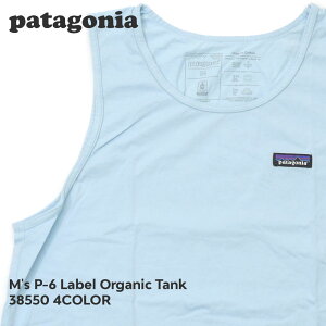 新品 パタゴニア Patagonia M's P-6 Label Organic Tank P-6ラベル オーガニック タンクトップ 38550 メンズ レディース アウトドア キャンプ 新作