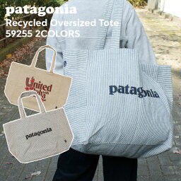 パタゴニア　マザーズバッグ 100％本物保証 新品 パタゴニア Patagonia Recycled Oversized Tote リサイクル オーバーサイズ トートバッグ エコバッグ 59255 メンズ レディース 新作