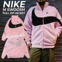 100{ۏ Vi iCL NIKE M SWSH FULL ZIP JKT o[Vu {A t[X WPbg BQ6546-690 Y fB[X V BIG SWOOSH BOA JACKET rbO XEbV VFp OUTER