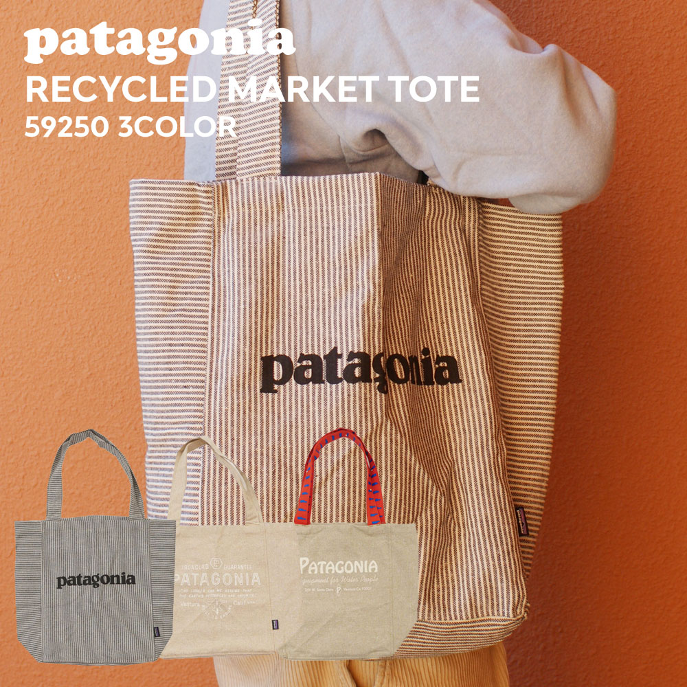 100％本物保証 [24SS新作追加] 新品 パタゴニア Patagonia Recycled Market Tote リサイクル マーケット トートバッグ エコバッグ 59250 メンズ レディース 新作 グッズ