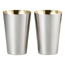 匠弥 ステンレスタンブラー390ml 2P(内面金メッキ)TY-100【お中元 ペアカップ 二重タンブラー ステンレス製 日本製 高級 シンプル 二重構造 ペア...