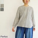 【送料無料】【ゆうパケット対応】Parkes（パークス) ドルマンスリーブシャツ