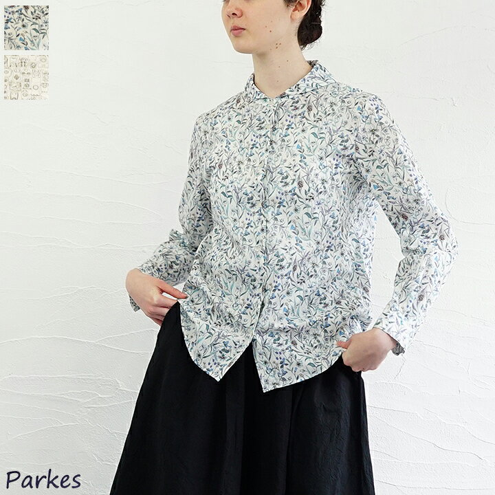 楽天市場】parkes リバティ（シャツ・ブラウス｜トップス