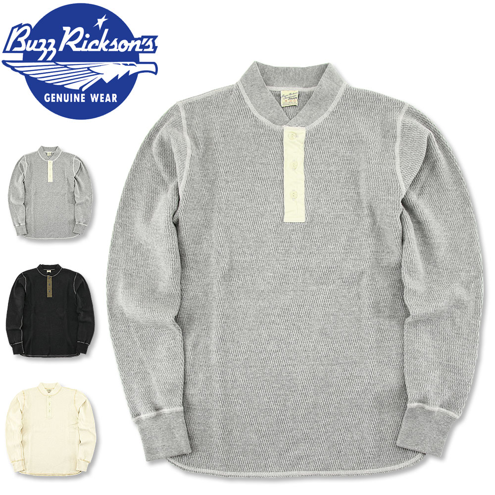 Rakuten - バズリクソンズ (BUZZ RICKSON'S) サーマル 長袖Tシャツ [BR68130](ヘンリーネック/定番/無地/日本製/インナー/長袖/Tシャツ/ロンT/アメカジ/メンズ)
