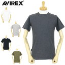 AVIREX（アヴィレックス アビレックス 無地Tシャツ）6143502 定番！クルーネックリブ半袖Tシャツ【ゆうメールなら送料→180円】