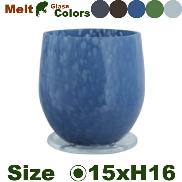 Melt メルト エッグ 15（直径15cm×H16.5cm）（底穴あり/透明色受皿付）（4号可）（ガラス製）（ビイドロ）...