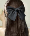 ヘアアクセサリー リボン バレッタ 髪飾り クリップ レディース 普段使い 卒園式 落ちにくい 布 プリンセス 大きめ 韓国 シンプル おしゃれ 無地 黒
