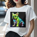 フレンチブルドッグ Tシャツ レディース 犬ファン 半袖 春夏 犬柄 プリント カジュアル かわいい 人間用 個性派 ここだけのデザイン 面白 フレンチブルドッ...