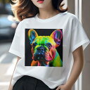 フレンチブルドッグ Tシャツ レディース 犬ファン 半袖 春夏 犬柄 プリント カジュアル かわいい 人間用 個性派 ここだけのデザイン 面白 カラフル フレン...