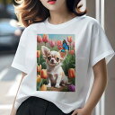 チワワ Tシャツ レディース 犬ファン 半袖 春夏 犬柄 プリント カジュアル かわいい 人間用 個性派 ここだけのデザイン 面白 チューリップ チワワ 花畑 春 蝶