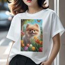 ポメラニアン Tシャツ レディース 犬ファン 半袖 春夏 犬柄 プリント カジュアル かわいい 人間用 個性派 ここだけのデザイン 面白 チューリップ ポメラニアン 庭 蝶