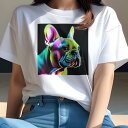 フレンチブルドッグ Tシャツ レディース 犬ファン 半袖 春夏 犬柄 プリント カジュアル かわいい 人間用 個性派 ここだけのデザイン 面白 カラフル フレン...