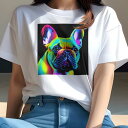 フレンチブルドッグ Tシャツ レディース 犬ファン 半袖 春夏 犬柄 プリント カジュアル かわいい 人間用 個性派 ここだけのデザイン 面白 カラフル フレン...
