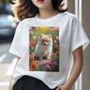 ポメラニアン Tシャツ レディース 犬ファン 半袖 春夏 犬柄 プリント カジュアル かわいい 人間用 個性派 ここだけのデザイン 面白 チューリップ ポメラニアン 花 春 庭