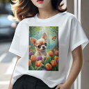 チワワ Tシャツ レディース 犬ファン 半袖 春夏 犬柄 プリント カジュアル かわいい 人間用 個性派 ここだけのデザイン 面白 チューリップ チワワ 蝶 春 花