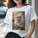 ポメラニアン Tシャツ レディース 犬ファン 半袖 春夏 犬柄 プリント カジュアル かわいい 人間用 個性派 ここだけのデザイン 面白 チューリップ ポメラニアン 蝶