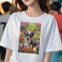 チワワ Tシャツ レディース 犬ファン 半袖 春夏 犬柄 プリント カジュアル かわいい 人間用 個性派 ここだけのデザイン 面白 チューリップ チワワ 花 春 庭