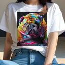 Tシャツ レディース 犬ファン 半袖 春夏 プリント カジュアル かわいい 人間用 フィットネス カラフル ブルドッグ ペイント(4)