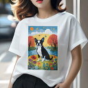 ボストンテリア Tシャツ 犬愛 ユニークデザインレディース 犬ファン 半袖 春夏 プリント 大人カジュアル かわいい 人間用 ギフト 個性的 猛暑対策 花 ボストンテリア 太陽 蝶 川