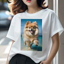 ポメラニアン Tシャツ 犬愛 ユニークデザインレディース 犬ファン 半袖 春夏 プリント 大人カジュアル かわいい 人間用 ギフト 個性的 猛暑対策 ビーチ ポメラニアン 海 夏 休暇