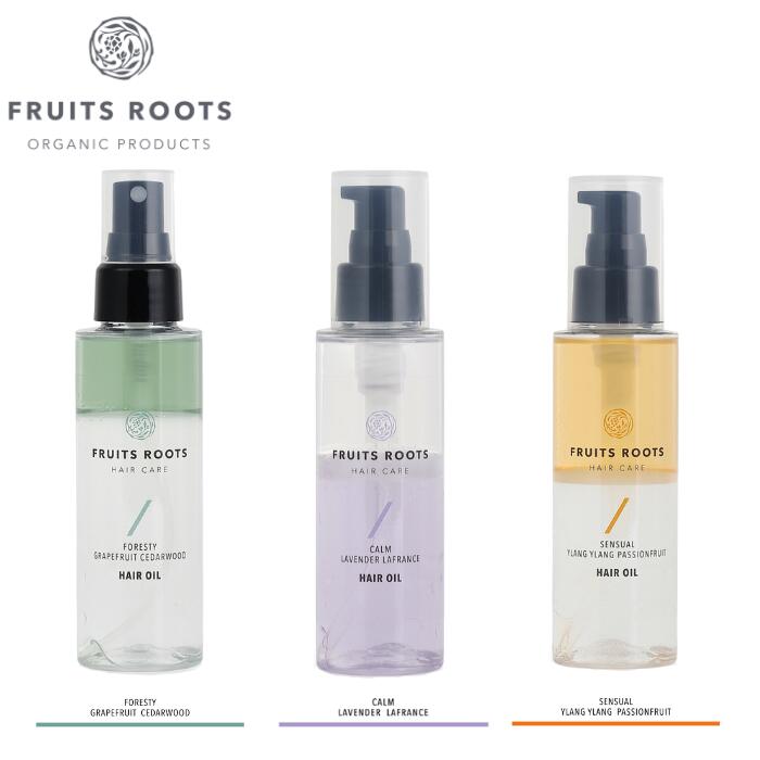 【10%OFF 楽天スーパーSALE】 フルーツルーツ ヘアオイル ミスト 100ml 洗い流さない アウトバス トリートメント スタイリング 天然由来成分100% 無添加 オーガニック ヴィーガン コスメ ヘアケア FRUITSROOTS