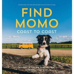 『Find Momo Coast to Coast: A Photography Book』Andrew Knapp (著, 写真) 蔦屋家電