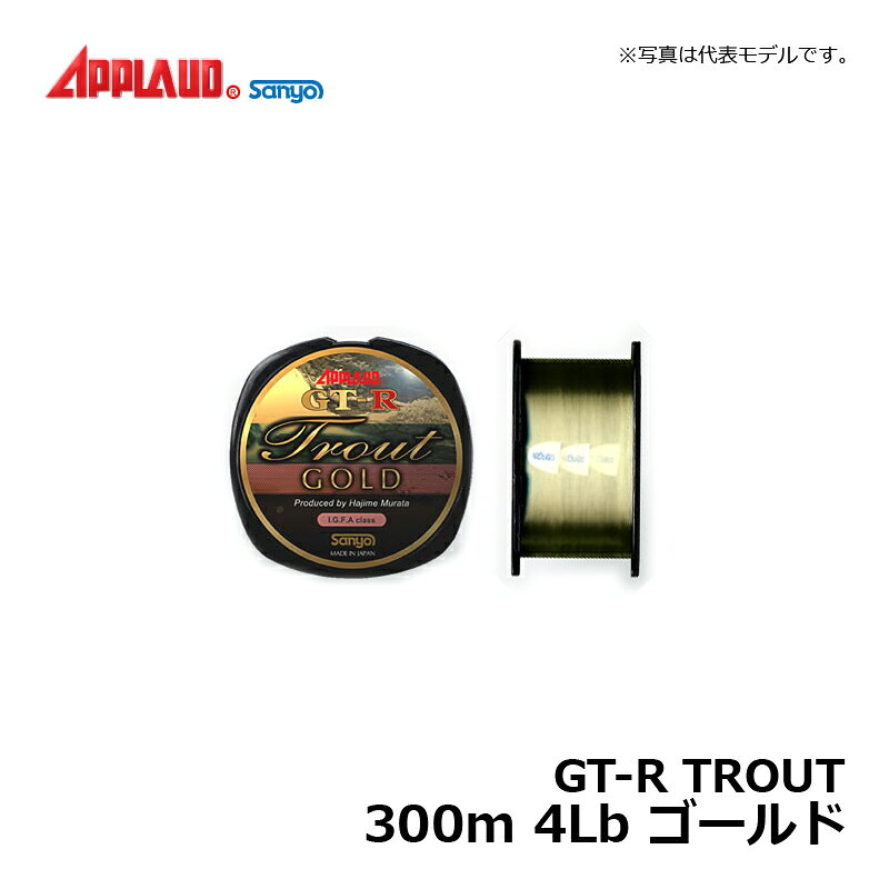 ���åץ����ɡ�APPLAUD GT-R TROUT 300m 4Lb �������