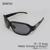 New 楽天スーパーセール Tortoise 釣具のftoリニューアルした 釣具 Aura ウェア Aura X Gray27 Tortoise スミス Aura オーラ Matte が発売開始 Br New 楽天スーパーセール Tortoise 釣具のftoリニューアルした 釣具 Aura ウェア Aura X Gray27 Tortoise スミス Aura オーラ Matte が発売開始 Br