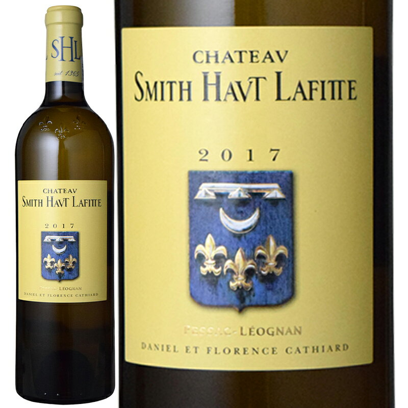 ワイン 白ワイン Ch Smith Haut Lafitte シャトー スミス オー ラフィット ブラン 2017【正規輸入品】※沖縄・離島は別途送料