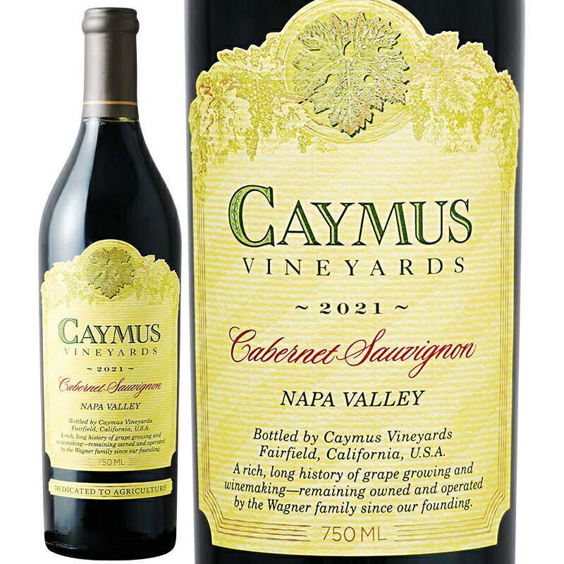 ワイン 赤ワイン Caymus Vineyards ケイマス ヴィンヤーズ カベルネ ソーヴィニヨン 2021【正規輸入品】※沖縄・離島は別途送料