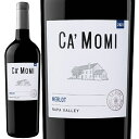 赤ワイン Ca Momi カモミ メルロー ナパ ヴァレー 2023 750ml 【正規輸入品】 ※沖縄・離島は別途送料