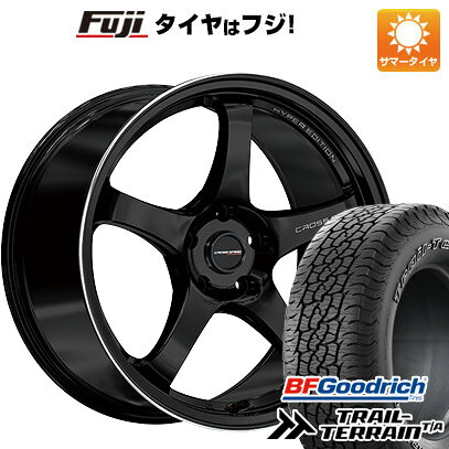 【新品国産車用5穴114.3】 夏タイヤ ホイール4本セット 225/60R18 BFグッドリッチ トレールテレーンT/A ORBL ホットスタッフ クロススピード ハイパーエディションCR5 18インチ(送料無料)