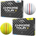 Callaway キャロウェイCHROME TOUR X トリプル・トラックゴルフボール 1ダース2024年モデル