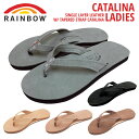 【正規品】レインボーサンダル カタリナ レディース サンダル おしゃれ CATALINARAINBOW SANDALS CATALINA Women'sサイズ S M L レザーサンダル ビーチサンダル 水 ハワイ【送料無料】