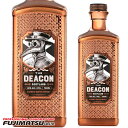 【一部送料無料】【新発売】ザ・ディーコン 700ml 正規品 プレミアムブレンデッドスコッチウイスキー母の日 ギフト 御祝 熨斗