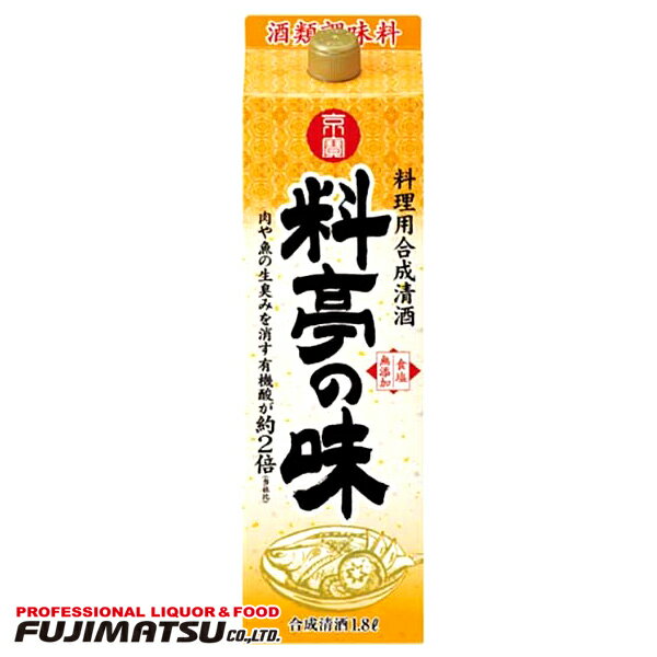 「京寶」料亭の味 1.8L 紙パック 宝(タカラ)酒造 料理酒※6本まで1個口で発送可能お歳暮 ギフト 御祝 熨斗