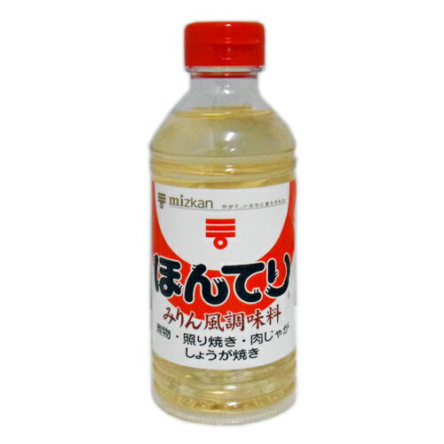 楽天ホールセール　C＆Cフジミミツカン ほんてり 400ml 【 みりん風調味料 】