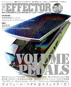 【中古】The EFFECTOR BOOK Vol.37 (シンコー・ミュージックMOOK)
