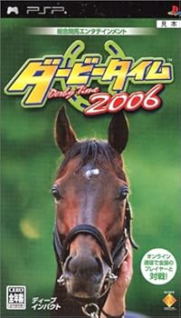 【中古】ダービータイム2006 - PSP 【中古】ダービータイム2006 - PSP