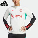アディダス マンチェスター・ユナイテッド ティロ 23 トレーニングトップ adidas 【サッカー・フットサル】 ウェア 長袖 ジャージ トップス 練習 トレ...