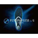 フュージョン フレキシ FUSION-FLEXI フュージョン フレキシ for G インソール 中敷き 衝撃吸収 バドミントン バスケットボール トレイルラン【クロスカントリースキー店舗】