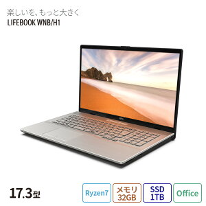 ڸʡ̵ Ρȥѥ officeդ   ٻ FMV LIFEBOOK NH꡼ WNB/H1 NH77/H1١ǥ17.3 Windows11 32GB SSD 1TB Blu-ray Office ܥǥ RK_WNBH1_A010