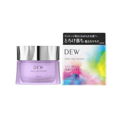 DEW クリアクレイフォ