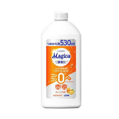 ライオン チャーミー マジカ 酵素+ オレンジの香り 詰替用　530ml　4903301364795