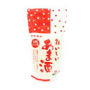 ヤマタカ 信州八ヶ岳 おいしいあま酒 濃縮タイプ 300g 4903191170254