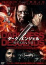 【中古】DVD▼ダーク・エンジェル 闇を支配した男 レンタル落ち ケース無