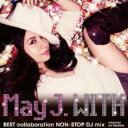 【送料無料】【中古】CD▼WITH BEST collaboration NON-STOP DJ mix mixed by DJ WATARAI ケース無