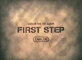 【中古】CD▼First Step : CNBLUE 1集 レンタル落ち ケース無